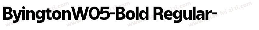 ByingtonW05-Bold Regular字体转换